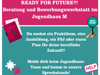 Plakat zu Sprechstunde im Jugendhaus M. Termine 1 mal im Monat, Donnerstags in Absprache mit dem Jugenhaus-Team.